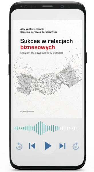 Sukces w relacjach biznesowych [audiobook]