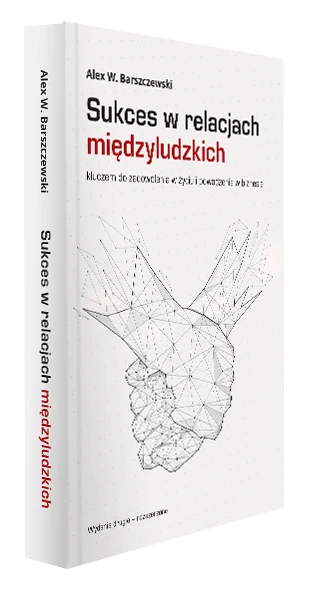 Sukces w relacjach międzyludzkich – wydanie papierowe